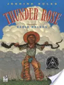 La rosa del trueno - Thunder Rose