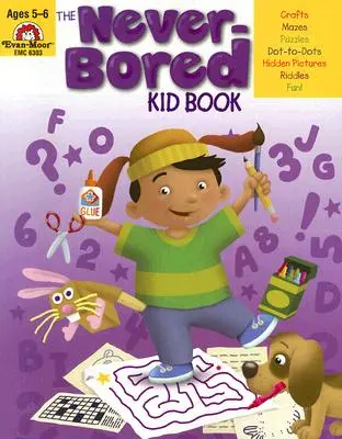 El libro del niño que nunca se aburre 5-6 años - The Never-Bored Kid Book Ages 5-6