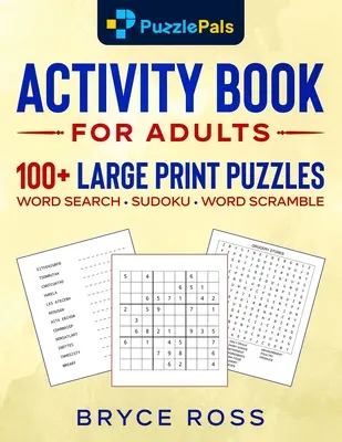 Libro de actividades para adultos: 100+ Sudokus, Sopas de Letras y Revueltos en letra grande - Activity Book for Adults: 100+ Large Print Sudoku, Word Search, and Word Scramble Puzzles