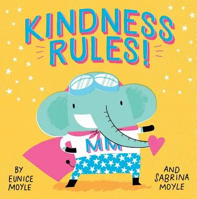 ¡La bondad manda! (un libro de ¡Hola! lucky) - Kindness Rules! (a Hello!lucky Book)