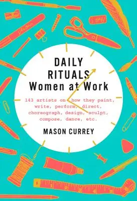 Rituales cotidianos: Mujeres en el trabajo - Daily Rituals: Women at Work