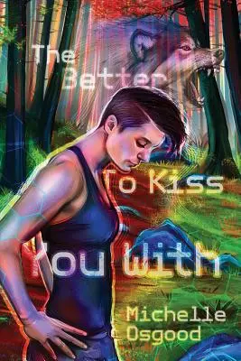 Lo mejor para besarte - The Better to Kiss You with