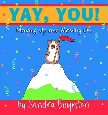 ¡Yay, You! Avanzar y seguir adelante - Yay, You!: Moving Up and Moving on