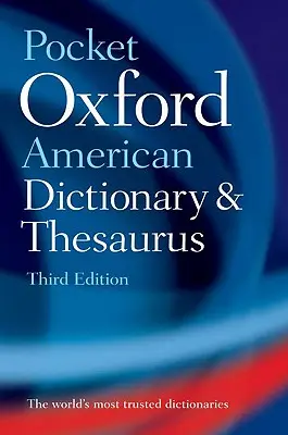 Diccionario Americano Oxford de Bolsillo y Tesauro - Pocket Oxford American Dictionary and Thesaurus