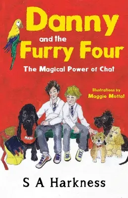 Danny y los cuatro peluches: El mágico poder del chat - Danny and The Furry Four: The Magical Power of Chat