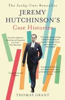 Historias de casos de Jeremy Hutchinson - De El amante de Lady Chatterley a Howard Marks - Jeremy Hutchinson's Case Histories - From Lady Chatterley's Lover to Howard Marks