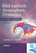 Dinámica atmosférica de latitudes medias - Un primer curso - Mid-Latitude Atmospheric Dynamics - A First Course