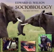 Sociobiología: La Nueva Síntesis, Edición 25 Aniversario - Sociobiology: The New Synthesis, Twenty-Fifth Anniversary Edition