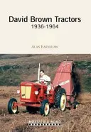 Tractores David Brown 1936-1964 - David Brown Tractors 1936-1964