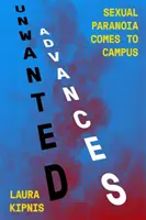 Avances no deseados - La paranoia sexual llega al campus - Unwanted Advances - Sexual Paranoia Comes to Campus