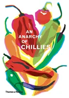 Una anarquía de chiles - An Anarchy of Chilies