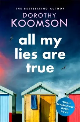 Todas mis mentiras son ciertas - All My Lies Are True