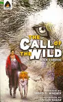 La llamada de la selva: novela gráfica - The Call of the Wild: The Graphic Novel