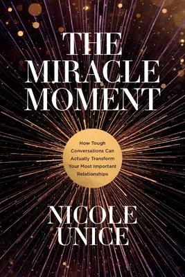 El momento milagroso - The Miracle Moment