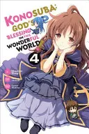 Konosuba: God's Blessing on This Wonderful World, Vol. 4 (Manga) - Konosuba: God's Blessing on This Wonderful World!, Vol. 4 (Manga)