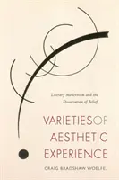 Variedades de la experiencia estética: Modernismo literario y disociación de creencias - Varieties of Aesthetic Experience: Literary Modernism and the Dissociation of Belief