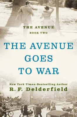 La avenida va a la guerra - The Avenue Goes to War