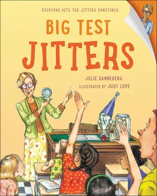 Nerviosismo ante un gran examen - Big Test Jitters