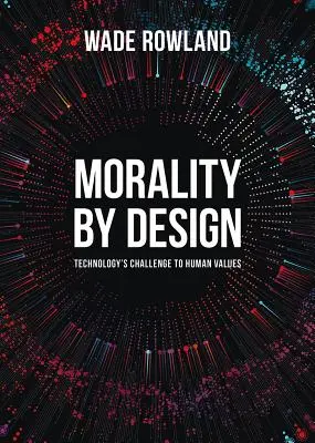 Moralidad por diseño - Morality by Design