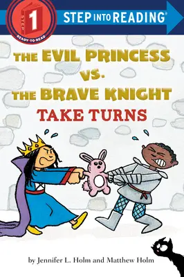 La Princesa Malvada contra el Caballero Valiente: Por turnos - The Evil Princess vs. the Brave Knight: Take Turns