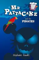 Pattacake y los piratas - MR Pattacake and the Pirates