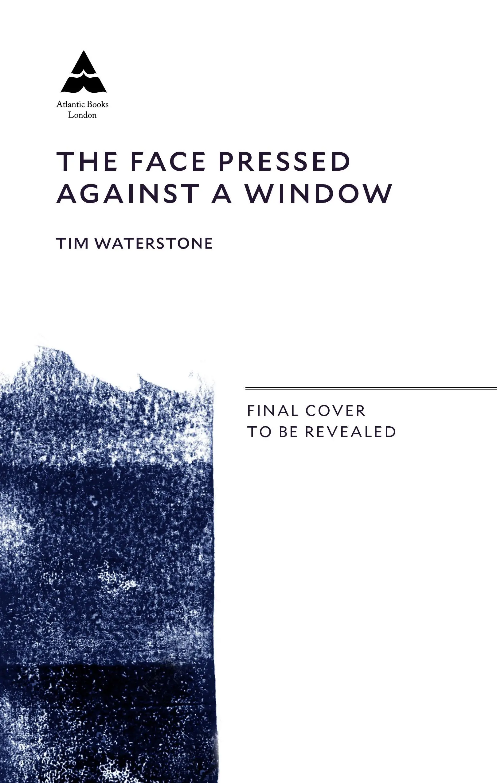 El rostro pegado a la ventana: El librero que construyó Waterstones - The Face Pressed Against a Window: The Bookseller Who Built Waterstones