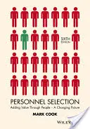 Selección de personal: Añadir valor a través de las personas - Un panorama cambiante - Personnel Selection: Adding Value Through People - A Changing Picture