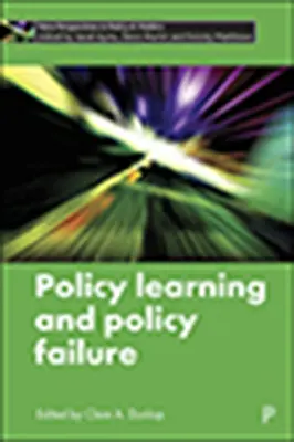 Aprendizaje y fracaso políticos - Policy Learning and Policy Failure