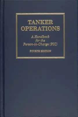 Operaciones de camiones cisterna: Manual para la persona al mando - Tanker Operations: A Handbook for the Person-In-Charge