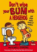 No te limpies el culo con un erizo - Don't Wipe Your Bum with a Hedgehog