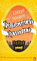 Brideshead Revisited - Los recuerdos sagrados y profanos del capitán Charles Ryder - Brideshead Revisited - The Sacred And Profane Memories Of Captain Charles Ryder