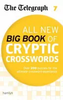 Telegraph Nuevo Libro de Crucigramas Crípticos 7 - Telegraph All New Big Book of Cryptic Crosswords 7