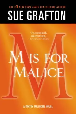 M de Malicia: Una novela de Kinsey Millhone - M Is for Malice: A Kinsey Millhone Novel