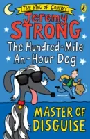 Perro de cien millas por hora: El maestro del disfraz - Hundred-Mile-an-Hour Dog: Master of Disguise