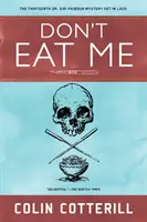 No me comas - Don't Eat Me