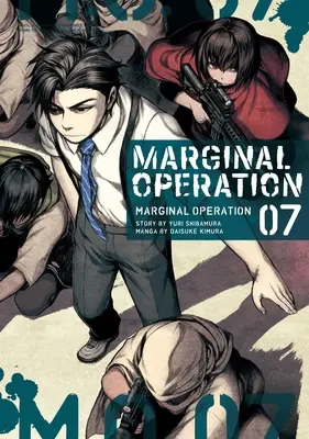 Operación marginal: Volumen 7 - Marginal Operation: Volume 7