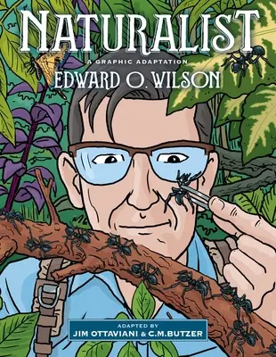 Naturalista: Una adaptación gráfica - Naturalist: A Graphic Adaptation