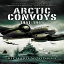 Convoyes árticos 1941-1945 - Arctic Convoys 1941-1945