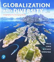 Globalización y diversidad: Geografía de un mundo cambiante - Globalization and Diversity: Geography of a Changing World