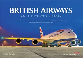 British Airways: Una historia ilustrada - British Airways: An Illustrated History