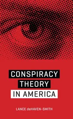 Teoría de la conspiración en Estados Unidos - Conspiracy Theory in America