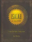 Isaías por días: Una nueva traducción devocional - Isaiah by the Day: A New Devotional Translation