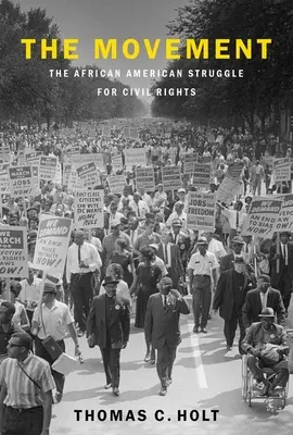 El Movimiento: La lucha afroamericana por los derechos civiles - The Movement: The African American Struggle for Civil Rights