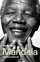 Mandela: su vida esencial - Mandela: His Essential Life