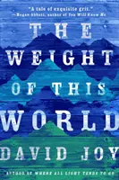 El peso de este mundo - The Weight of This World