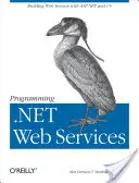 Programación de servicios web .Net - Programming .Net Web Services