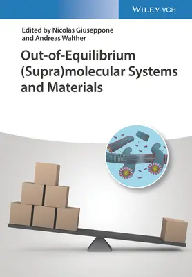 Sistemas y materiales (supra)moleculares fuera de equilibrio - Out-Of-Equilibrium (Supra)Molecular Systems and Materials