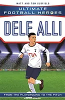 Dele Alli (Ultimate Football Heroes - la serie de fútbol nº 1) - ¡Colecciónalos todos! - Dele Alli (Ultimate Football Heroes - the No. 1 football series) - Collect them all!