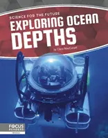 Explorando las profundidades oceánicas - Exploring Ocean Depths