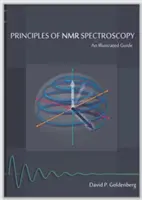 Principios de espectroscopia de RMN: Guía ilustrada - Principles of NMR Spectroscopy: An Illustrated Guide